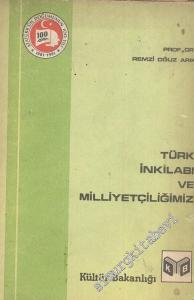 Türk İnkilabı ve Milliyetçiliğimiz -