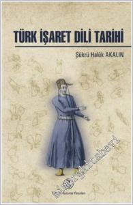 Türk İşaret Dili Tarihi -        2024