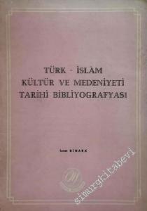 Türk - İslam Kültür ve Medeniyet Bibliyografyası -        1969