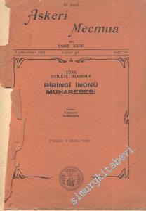 Türk İstiklal Harbinde Birinci İnönü Muharebesi ( Askeri Mecmua 89. Sayı Eki ) -