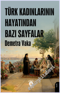 Türk Kadınlarının Hayatından Bazı Sayfalar -        2026