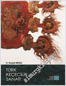 Türk Keçecilik Sanatı -        2017