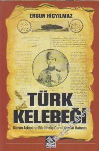 Türk Kelebeği: Guyan Adasına Sürülmüş Cemil Beyin Hatıratı -