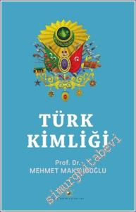 Türk Kimliği -        2024
