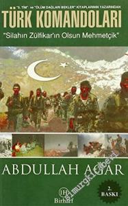 Türk Komandoları: Silahın Zülfikar'ın Olsun Mehmetçik -        2006