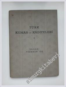 Türk Kumaş ve Kadifeleri Fasikül I -        1946