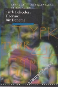 Türk Lehçeleri Üzerine Bir Deneme -        1998