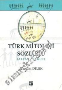 Türk Mitoloji Sözlüğü (Altay - Yakut) -