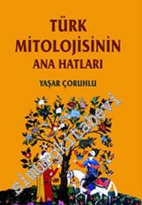 Türk Mitolojisinin Anahatları -