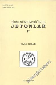 Türk Nümismatiğinde Jetonlar 1/1 -