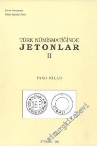 Türk Nümismatiğinde Jetonlar 2 -