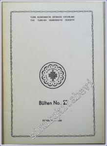 Türk Nümismatik Derneği Bülteni = The Turkish Numismatic Socity, No: 27 -        1989
