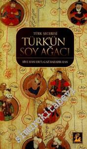 Türk Şeceresi Türk'ün Soy Ağacı  -        2019