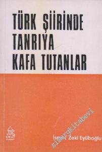Türk Şiirinde Tanrıya Kafa Tutanlar -        1968