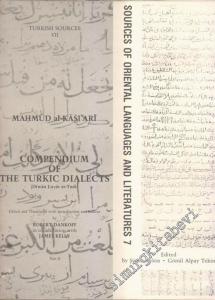 Türk Şiveleri Lügatı [Divanı Lügat it Türk] 2. Kısım: İnceleme, Tenkidli Metin, İngilizce Tercüme, Dizinler = Compendium of The Turkic Dialect [Diwanı Luyat at Turk] Part 2: Edited and Translated with Introduction and Indices -        1984