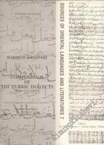 Türk Şiveleri Lügatı [Divanı Lügat it Türk] 3. Kısım: İnceleme, Tenkidli Metin, İngilizce Tercüme, Dizinler = Compendium of The Turkic Dialect [Diwanı Luyat at Turk] Part 3: Edited and Translated with Introduction and Indices -        1985