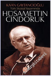 Türk Siyasal Yaşamında Hüsamettin Cindoruk -        2020