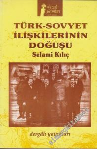 Türk Sovyet İlişkilerinin Doğuşu -        1998