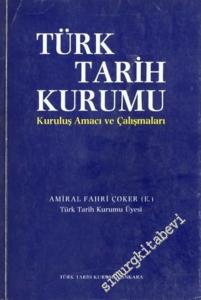 Türk Tarih Kurumu: Kuruluş Amacı ve Çalışmaları -        1983