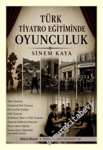 Türk Tiyatro Eğitiminde Oyunculuk -