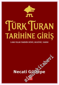 Türk Turan Tarihine Giriş -         2026