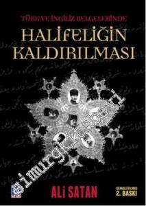 Türk ve İngiliz Belgelerinde Halifeliğin Kaldırılması -