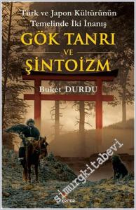 Türk ve Japon Kültürünün Temelinde İki İnanış:  Gök Tanrı ve Şintoizm -        2026