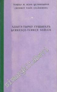 Türkçe - Çerkesçe Sözlük -        1991