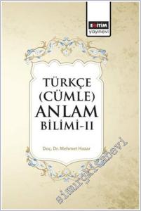 Türkçe (Cümle) Anlam Bilimi II -        2025