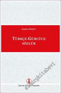 Türkçe - Gürcüce Sözlük -        2022