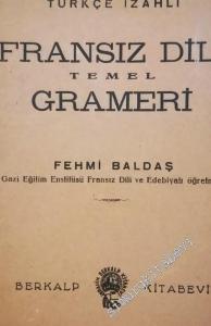 Türkçe İzahlı Fransız Dili Temel Grameri -        1947