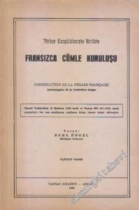 Türkçe Karşılıklarıyla Birlikte Fransızca Cümle Kuruluşu -        1958
