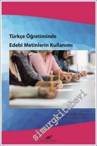 Türkçe Öğretiminde Edebî Metinlerin Kullanımı -        2021