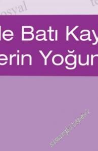 Türkçede Batı Kaynaklı Kelimelerin Yoğunluğu (Yabancılaşan Türkçe) -        2020