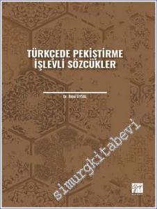 Türkçede Pekiştirme İşlevli Sözcükler -        2022