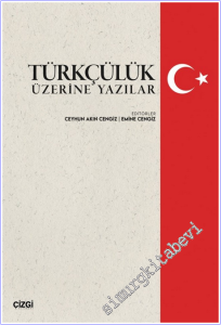 Türkçülük Üzerine Yazılar -        2026