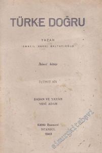 Türke Doğru, İkinci Kitap -        1943