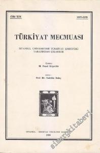 Türkiyat Mecmuası - Cilt: 19       1980