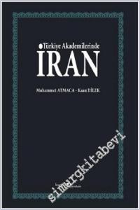 Türkiye Akademilerinde İran -        2018
