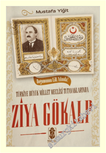 Türkiye Büyük Millet Meclisi Tutanaklarında Ziya Gökalp -