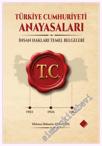 Türkiye Cumhuriyeti Anayasaları - İnsan Hakları Temel Belgeleri -         2026