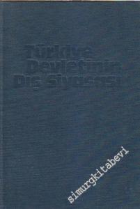 Türkiye Devletinin Dış Siyasası -