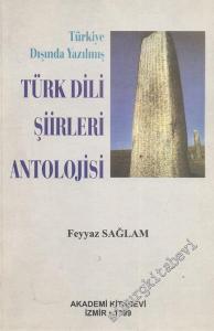 Türkiye Dışında Yazılmış Türk Dili Şiirleri Antolojisi -        1999