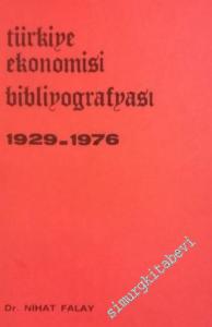Türkiye Ekonomisi Bibliyografyası 1929 - 1976 -        1977