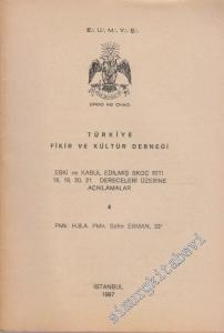 Türkiye Fikir ve Kültür Derneği Eski ve Kabul Edilmiş Skoç Riti 18, 19, 20, 21. Dereceleri Üzerine Açıklamalar 4 -
