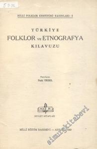 Türkiye Folklor ve Etnografya Kılavuzu -        1969