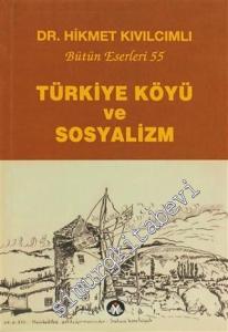 Türkiye Köyü ve Sosyalizm -