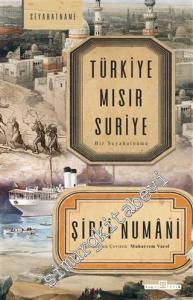 Türkiye Mısır Suriye - Bir Seyahatname -