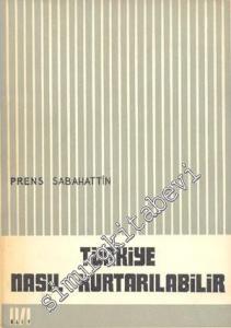 Türkiye Nasıl Kurtarılabilir -        1965