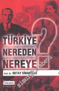 Türkiye Nereden Nereye -